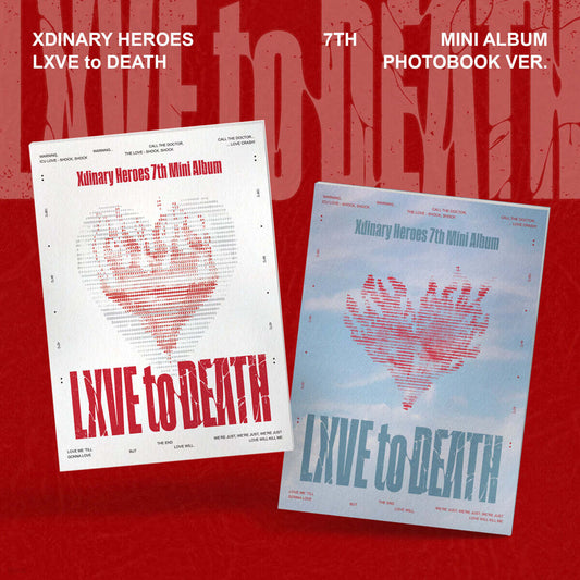 Xdinary Heroes -  7th mini ALBUM LXVE to DEATH (PHOTOBOOK ver.) *Random 1 out of 2 types